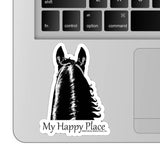Horse 3" Sticker  Waterproof | Happy Place | Cello Sleeved